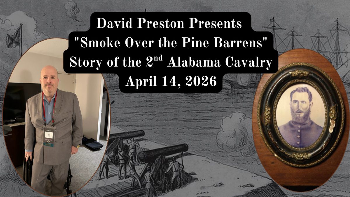 Pensacola Civil War Round Table Presentation- Smoke Over the Pine Barrons